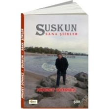 Suskun - Hikmet Dönmez