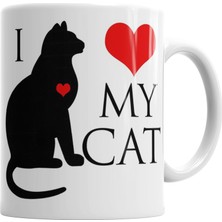 Baskı Dükkanı I Love My Cat Kedi Hayvan Pet Animal Kupa Bardak Porselen