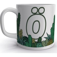 Rock'n Fox Ö Harfi Kaktüs Tasarım Harfli Kupa Bardak