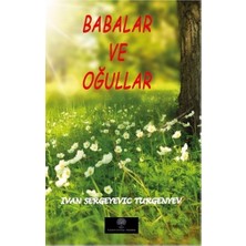 Babalar Ve Oğullar - İvan Turgenyev