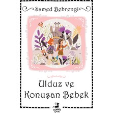 Ulduz Ve Konuşan Bebek - Samed Bahrengi