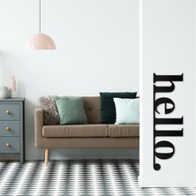 Artepera Hello Yazılı Metal Duvar Tablosu - Beyaz - Ev Duvar Dekorasyonları  - 30 x 100 cm - Siyah - APT101