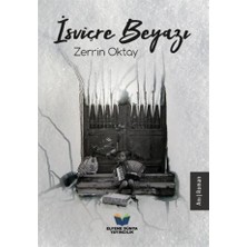 İsviçre Beyazı - Zerrin Oktay