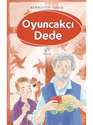 Oyuncakçı Dede - Kemalettin Tuğcu
