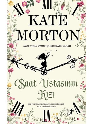 Saat Ustasının Kızı - Kate Morton