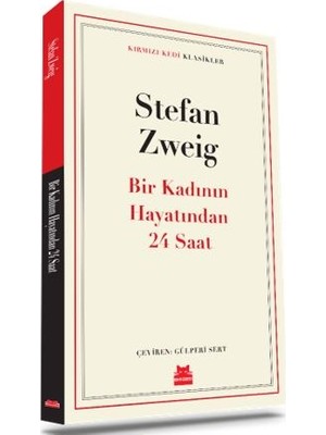 Bir Kadının Hayatından 24 Saat - Stefan Zweig