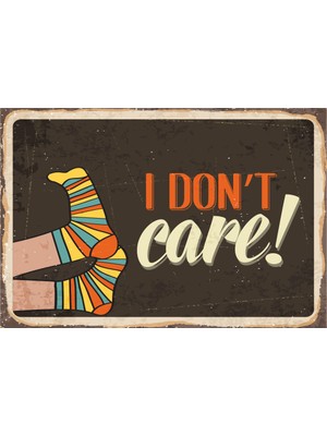 Hayat Poster I Dont Care Umrumda Değil Retro Vintage Ahşap Poster