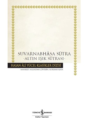 Suvarnabhasa Sutra : Altın Işık Sutrası