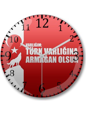 Baskı Dükkanı Ayyıldız Varlığın Türk Varlığına Armağan Olsun Türk Bayrağı Duvar Saati Bombeli Gerçek Cam