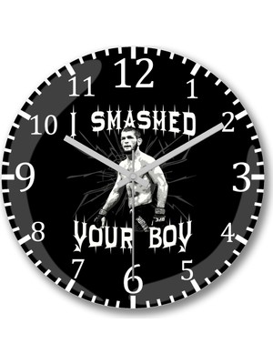 Baskı Dükkanı Khabib Nurmagomedov I Smashed Your Boy Duvar Saati Bombeli Gerçek Cam