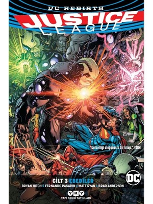 Justice League Cilt 3: Ebediler (Rebırth) - Bryan Hitch