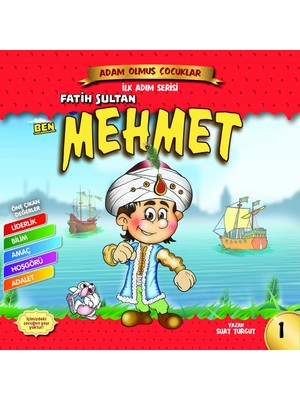 Ben Fatih Sultan Mehmet - Adam Olmuş Çocuklar