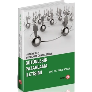 Bütünleşik Pazarlama İletişimi - Tuğçe Boran