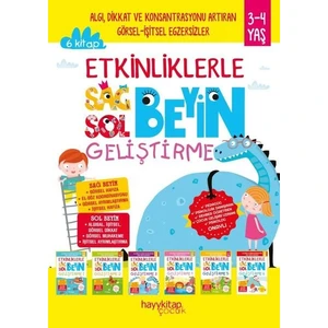 Etkinliklerle Sağ Beyin Sol Beyin Geliştirme 3-4 Yaş; 6’Lı Set - Canan Öztürk