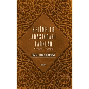 Kelimeler Arasındaki Farklar-İsmail Hakkı Bursevi