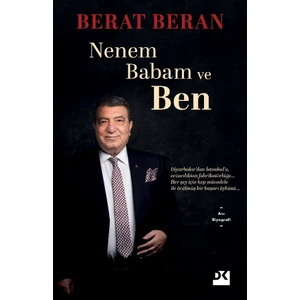 Nenem Babam ve Ben - Berat Beran