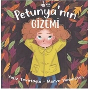 Kva Petunya'Nın Gizemi