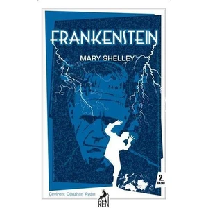 Frankenstein - Mary Shelley
