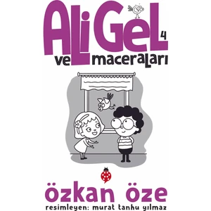 ALİ GEL ve MACERALARI - 4