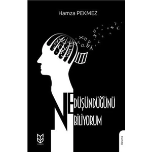 Ne Düşündüğünü Biliyorum - Hamza Pekmez