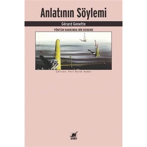 Anlatının Söylemi - Gerard Genette