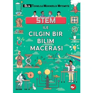 Stem İle Çılgın Bir Bilim Macerası -  Colin Stuart