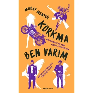Korkma Ben Varım - Murat Menteş