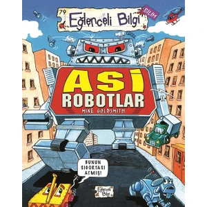 Asi Robotlar - Mike Goldsmith