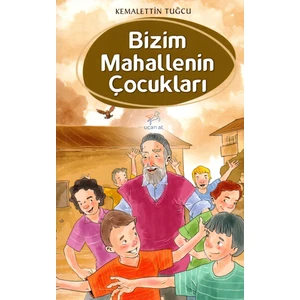 Bizim Mahallenin Çocukları - Kemalettin Tuğcu