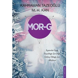 Mor-G - Kahraman Tazeoğlu-M. H. Kan