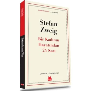 Bir Kadının Hayatından 24 Saat - Stefan Zweig