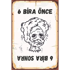 Hayat Poster Altı Bira Önce, Altı Bira Sonra Retro Vintage Ahşap Poster