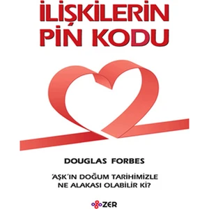 Zer Yayınları Ilişkilerin Pin Kodu - Douglas Forbes