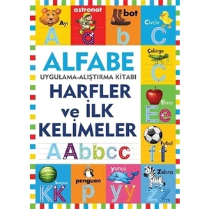 Alfabe - Harfler ve İlk Kelimeler