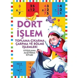 Dört İşlem - Uygulama Alıştırma Kitabı