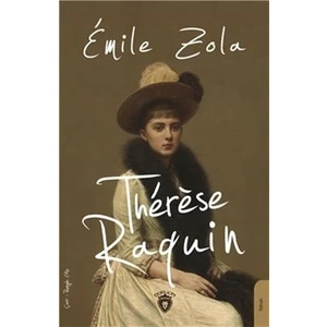 Therese Raquin - Emile Zola