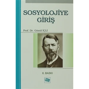 Sosyolojiye Giriş - Gönül İçli