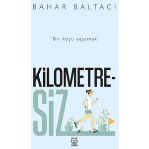 Kilometresiz -  Bahar Baltacı