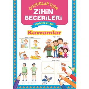 Kavramlar / Zihin Becerileri Aktivite Kitabı