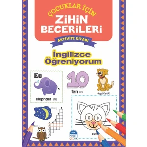 İngilizce Öğreniyorum / Zihin Becerileri Aktivite Kitabı