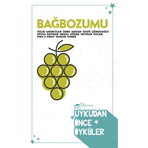 Bağbozumu - Yeliz Akıncılar