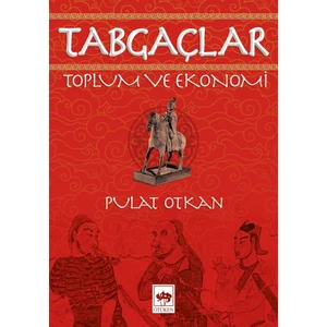 Tabgaçlar - Pulat Otkan