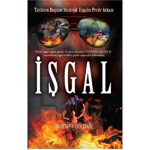 İşgal - Mustafa Güldağı