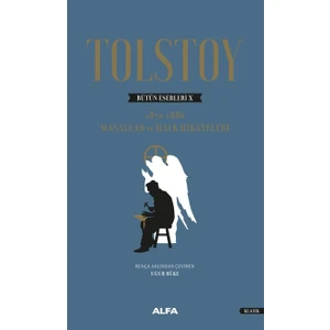 Tolstoy Bütün Eserleri X 1872-1886 Masallar ve Halk Hikâyeleri (Ciltli) - Lev Nikolayeviç Tolstoy
