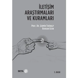 Iletişim Araştırmaları ve Kuramları - Şermin Tekinalp