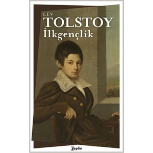 İlkgençlik - Lev Tolstoy