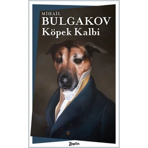 Köpek Kalbi - Mihail Bulgakov
