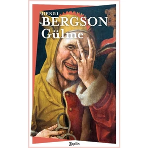 Gülme - Henri Bergson