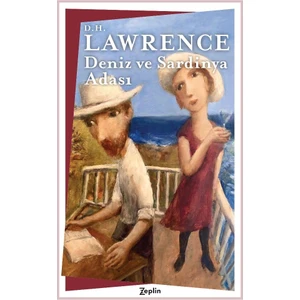 Deniz Ve Sardinya Adası - D.H. Lawrence