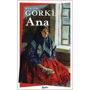 Ana  - Maksim Gorki